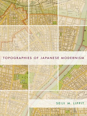 cover image of Topographies of Japanese Modernism